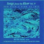 Songs from the River Vol. IV (MP3 Download Prophetic Instrumental) by Ruth Fazal